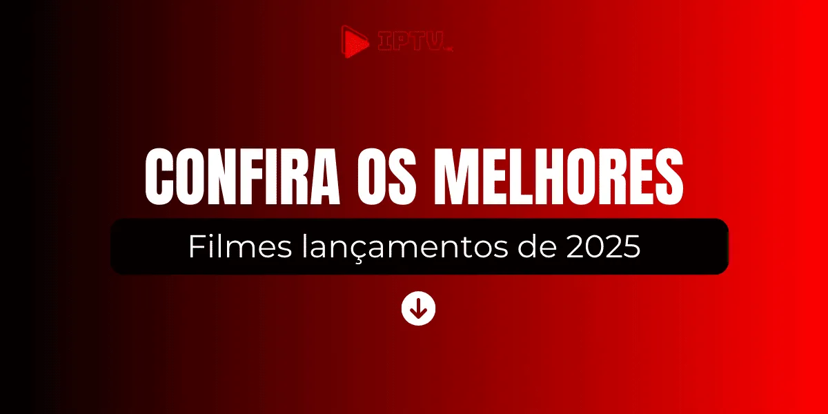 lançamentos de filmes 2025